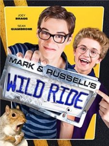 Mark & Russell’s Wild Ride (2015)