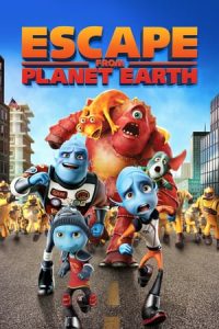 Escape from Planet Earth (2013)