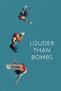 Louder Than Bombs (2015)