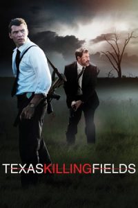 Texas Killing Fields (2011)