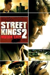 Street Kings 2: Motor City (2011)