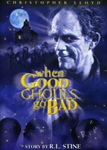 When Good Ghouls Go Bad (2001)