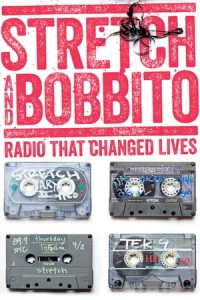 Stretch and Bobbito: Radio That Changed Lives (2015)