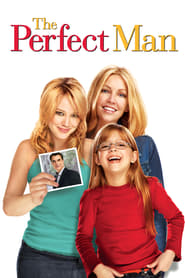 The Perfect Man (2005)