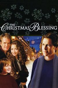 The Christmas Blessing (2005)