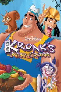 Kronk’s New Groove (2005)