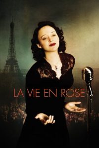 La Vie en Rose (2007)