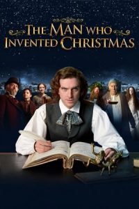 The Man Who Invented Christmas (2017)