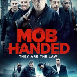 Mob Handed (2016)