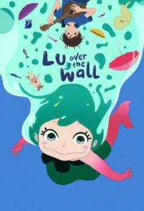 Lu Over the Wall (2017)