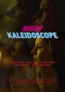 Night Kaleidoscope (2017)