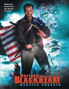 Matthew Blackheart: Monster Smasher (2002)