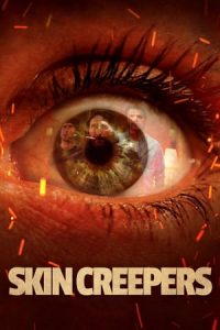 Skin Creepers (2018)