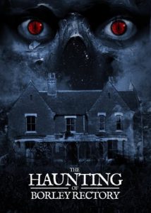 The Haunting of Borley Rectory (2019)