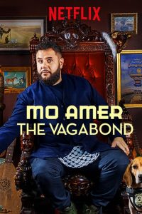 Mo Amer: The Vagabond (2018)