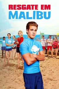 Malibu Rescue (2019)