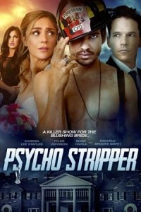 Psycho Stripper (2019)