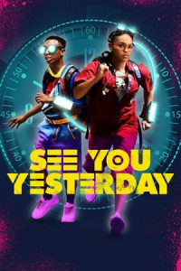 See You Yesterday (2019)