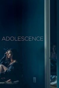 Adolescence (2018)