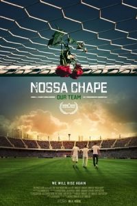 Nossa Chape (2018)