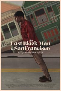 The Last Black Man in San Francisco (2019)