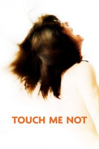 Touch Me Not (2018)