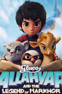 Allahyar and the Legend of Markhor (2018)