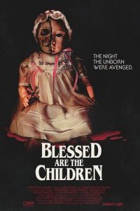 Blessed Are the Children (2016)