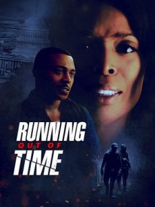 Running Out of Time (2018)