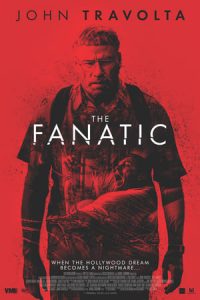 The Fanatic (2019)