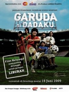 Garuda Di Dadaku (2009)