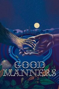 Good Manners (2017)