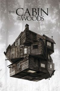 The Cabin in the Woods (2012)