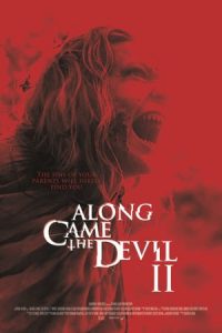 Along Came the Devil 2 (2019)