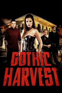 Gothic Harvest (2018)