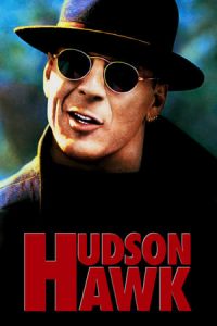 Hudson Hawk (1991)