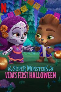 Super Monsters: Vida’s First Halloween (2019)