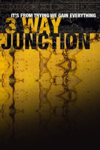 3 Way Junction (2020)