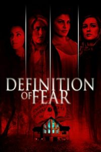 Definition of Fear (2016)