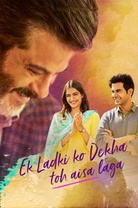 Ek Ladki Ko Dekha Toh Aisa Laga (2019)