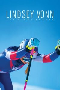 Lindsey Vonn: The Final Season (2019)