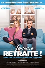 Joyeuse retraite! (2019)