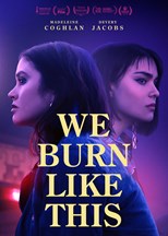 We Burn Like This (2022)